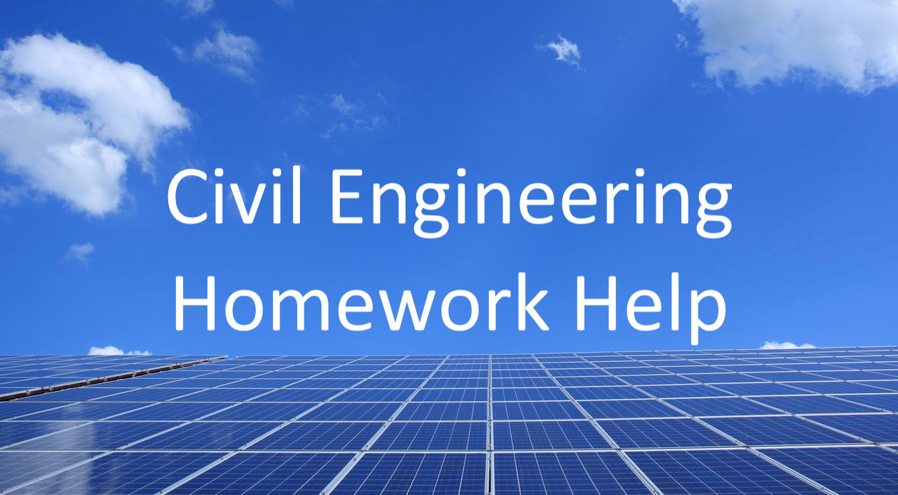 Civil Engineering Homework Help